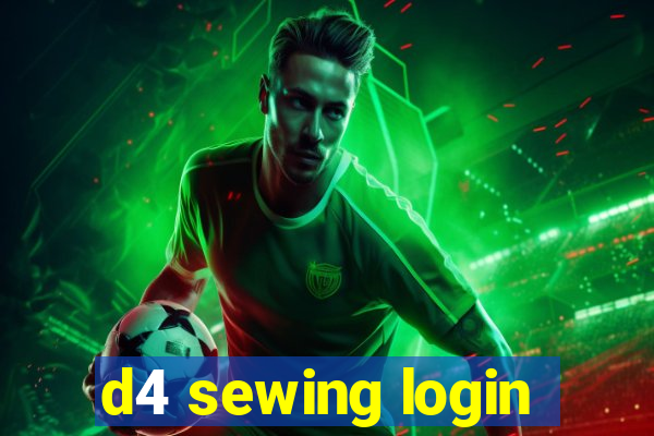 d4 sewing login